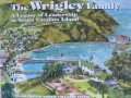 The Wrigley Family:  A Legacy of Leadership